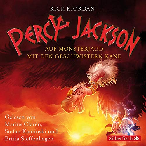 Percy Jackson - Auf Monsterjagd mit den Geschwistern Kane: 3 CDs