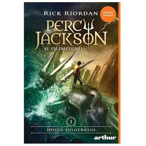 Percy Jackson Si Olimpienii 1. Hotul Fulgerului von Arthur