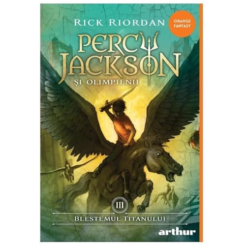 Percy Jackson Si Olimpienii 3. Blestemul Titanului Percy Jackson Si Olimpienii 3. Blestemul Titanului