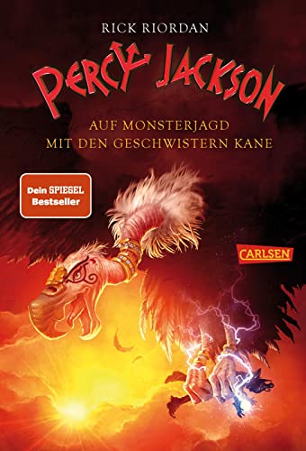 Percy Jackson: Auf Monsterjagd mit den Geschwistern Kane: Lustiges Fantasy-Crossover aus der griechischen und ägyptischen Mythologie – für Jugendliche ab 12 Jahren mit 3 Geschichten