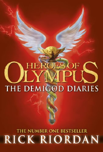 The Demigod Diaries: Rick Riordan (Heroes of Olympus, 6)