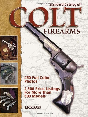 Standard Catalog of Colt Firearms von KRAUSE PUBN INC