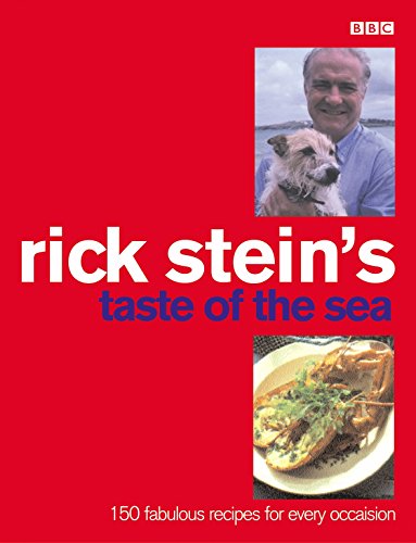 Rick Stein's Taste Of The Sea von BBC Books