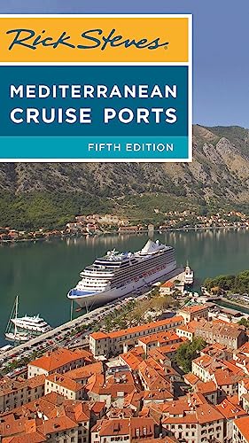 Rick Steves Mediterranean Cruise Ports (Rick Steves Travel Guide) von Rick Steves