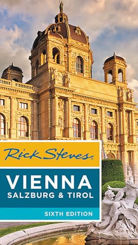 Rick Steves Vienna, Salzburg & Tirol von Rick Steves