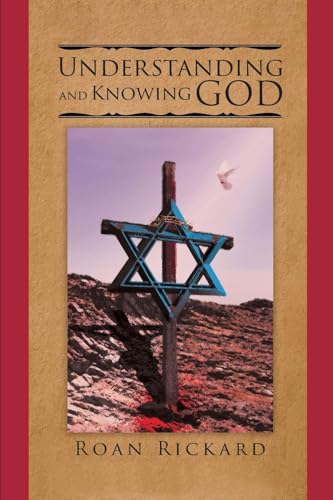 Understanding and Knowing God von Worldwide Publicists