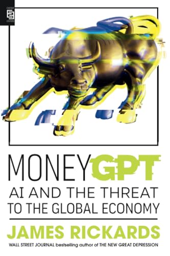 MoneyGPT: AI and the Threat to the Global Economy von Portfolio