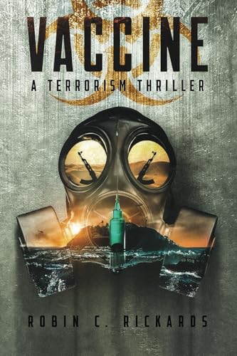 Vaccine: A Terrorism Thriller von ISBN Canada