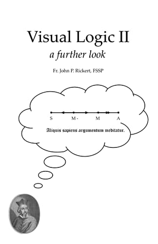 Visual Logic II: A Further Look von Independently published