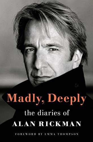 Madly, Deeply: The Diaries of Alan Rickman von Macmillan USA
