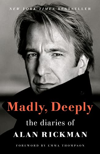 Madly, Deeply: The Diaries of Alan Rickman: Afterword by Rima Horton