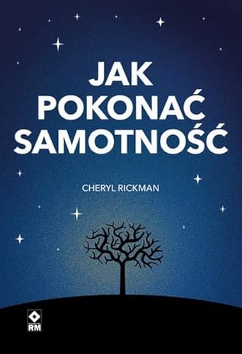 Jak pokonać samotność von RM