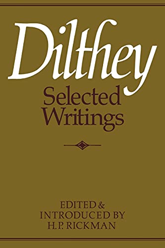 Dilthey Selected Writings Dilthey Selected Writings von Cambridge University Press