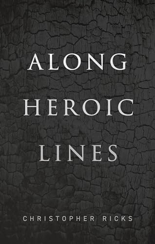 Along Heroic Lines von Oxford University Press, USA