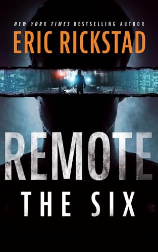 Remote: The Six von Blackstone Publishing