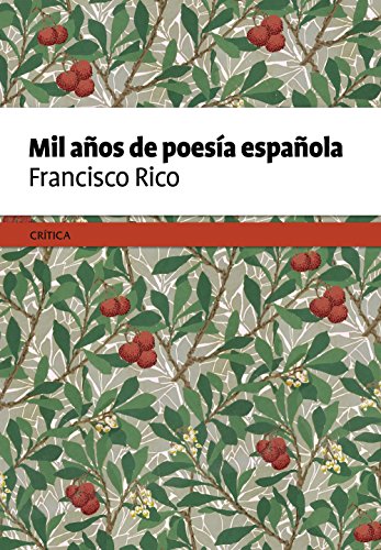 Mil años de poesía española von Editorial Crítica