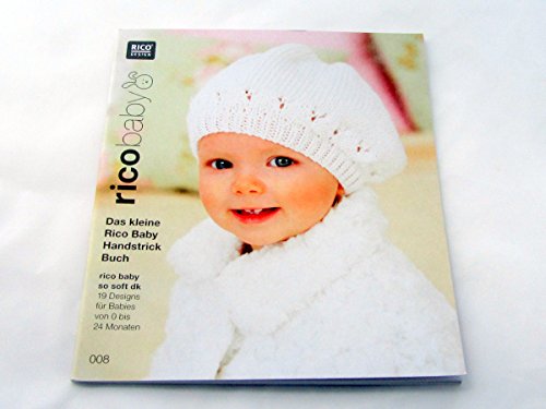 rico baby.Bd.8: Das kleine Rico Baby Handstrick Buch