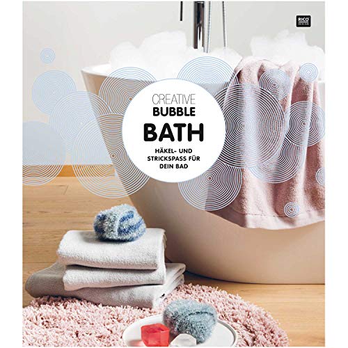 Creative Bubble Bath: Häkel- und Strickspass für dein Bad Creative Bubble Bath: Häkel- und Strickspass für dein Bad