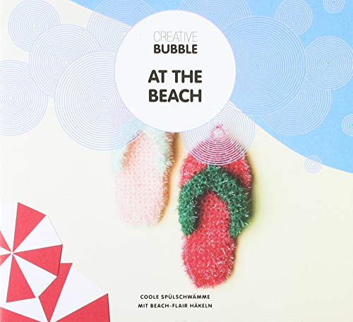 Creative Bubble At the Beach: Coole Spülschwämme mit Beach-Flair häkeln von RICO-Design tap