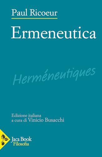 Ermeneutica (Filosofia) von Jaca Book