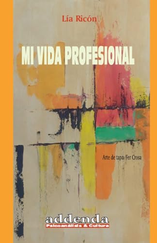 Mi Vida Profesional von Ariel Publisher
