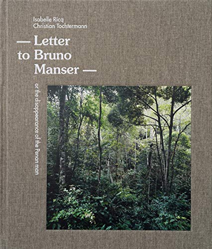 Letter to Bruno Manser