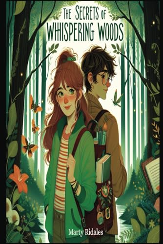 The Secrets of Whispering Woods: A thrilling eco-fantasy about friendship, courage, and the power of nature. Perfect for young readers who love adventure, mystery, and magical worlds! von Independently published