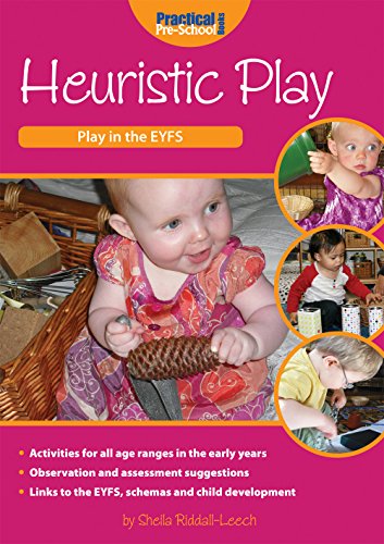 Heuristic Play (Play in the EYFS) von Practical Pre-School Books