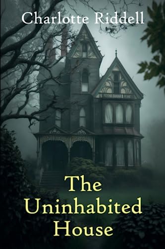 The Uninhabited House