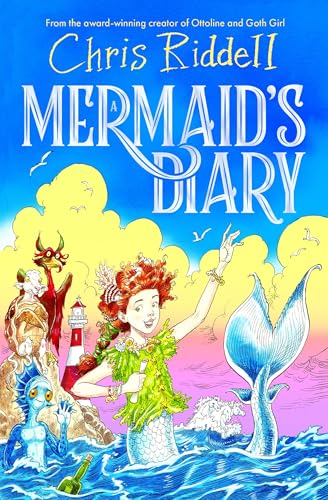 A Mermaid's Diary: From the Costa Award-winning author of Goth Girl A Mermaid's Diary: From the Costa Award-winning author of Goth Girl von Macmillan Children's Books