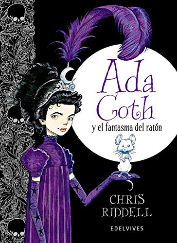 Ada Goth y el fantasma del ratón Ada Goth y el fantasma del ratón