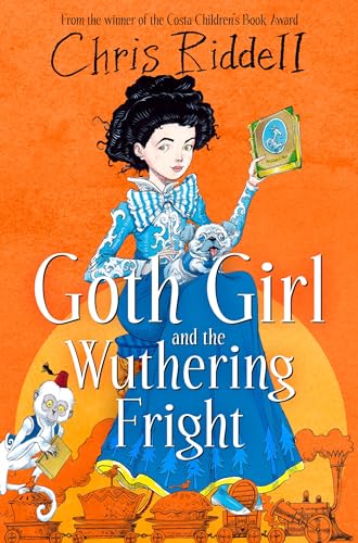 Goth Girl and the Wuthering Fright (Goth Girl, 3)