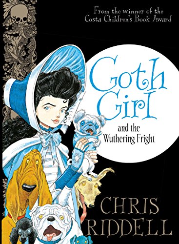 Goth Girl and the Wuthering Fright (Goth Girl, 3, Band 3)