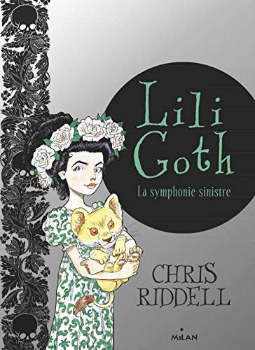 Lili Goth, Tome 04: La symphonie sinistre