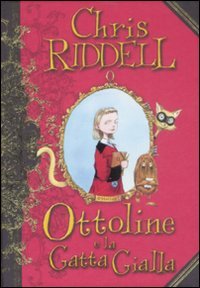 Ottoline e la gatta gialla (Il Castoro ragazzi)