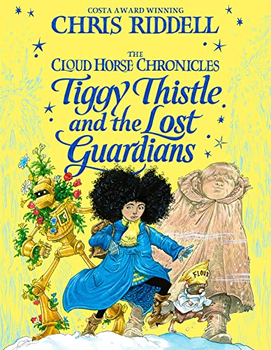 Tiggy Thistle and the Lost Guardians (The Cloud Horse Chronicles, 2)