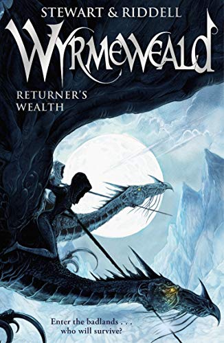 Wyrmeweald: Returner's Wealth (Wyrmeweald, 1)