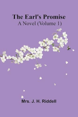 The Earl'S Promise: A Novel (Volume 1) von Alpha Editions