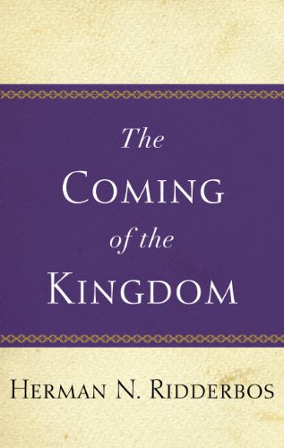 Coming of the Kingdom von P & R Publishing