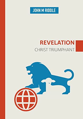 Revelation: Christ Triumphant von John Ritchie Ltd