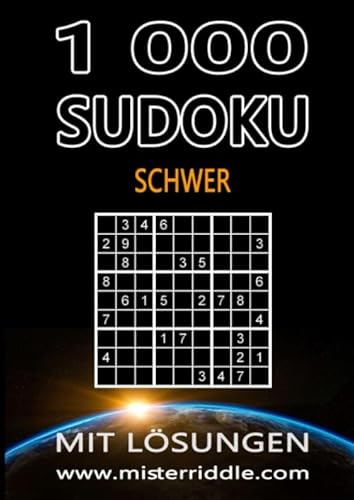 1000 SUDOKU - SCHWER - MIT LÖSUNGEN von Independently published