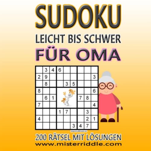 SUDOKU FÜR OMA - 200 RÄTSEL - LEICHT BIS SCHWER von Independently published