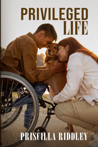 The Privileged Life von Independently published