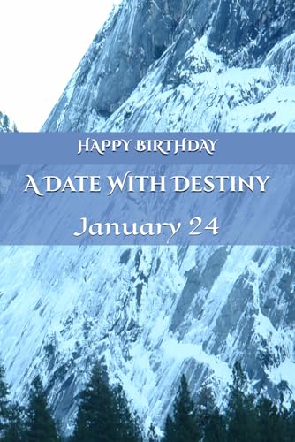 A Date With Destiny: January 24 A Date With Destiny: January 24 von Independently published