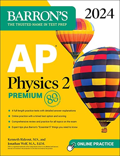 AP Physics 2 Premium, 2024: 4 Practice Tests + Comprehensive Review + Online Practice (Barron's AP Prep) von Barrons Educational Services