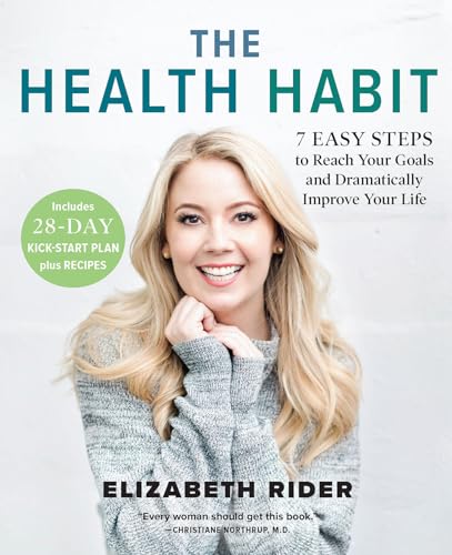 The Health Habit: 7 Easy Steps to Reach Your Goals and Dramatically Improve Your Life von Hay House