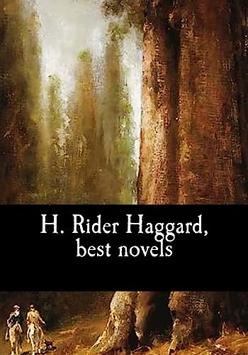H. Rider Haggard, best novels