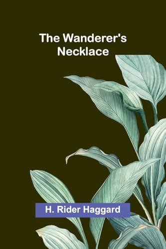 The Wanderer's Necklace von Alpha Edition