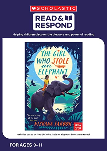 The Girl Who Stole an Elephant (Read & Respond) von Scholastic