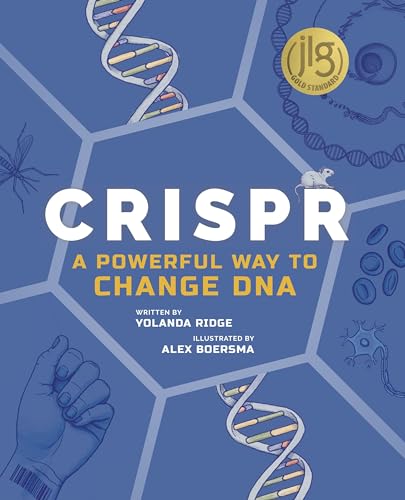 CRISPR: A Powerful Way to Change DNA von Annick Press